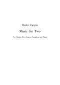 Music for Two, for Clarinet (or Soprano Saxophone) and Piano