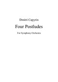 Four Postludes for Symphony Orchestra (score)